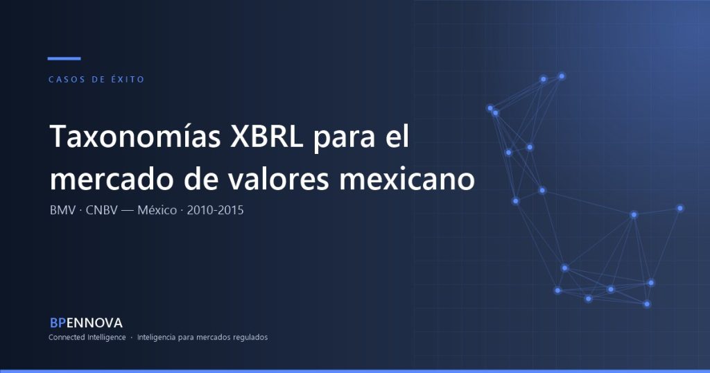 Desarrollo de Taxonomías XBRL para el Mercado de Valores Mexicano
