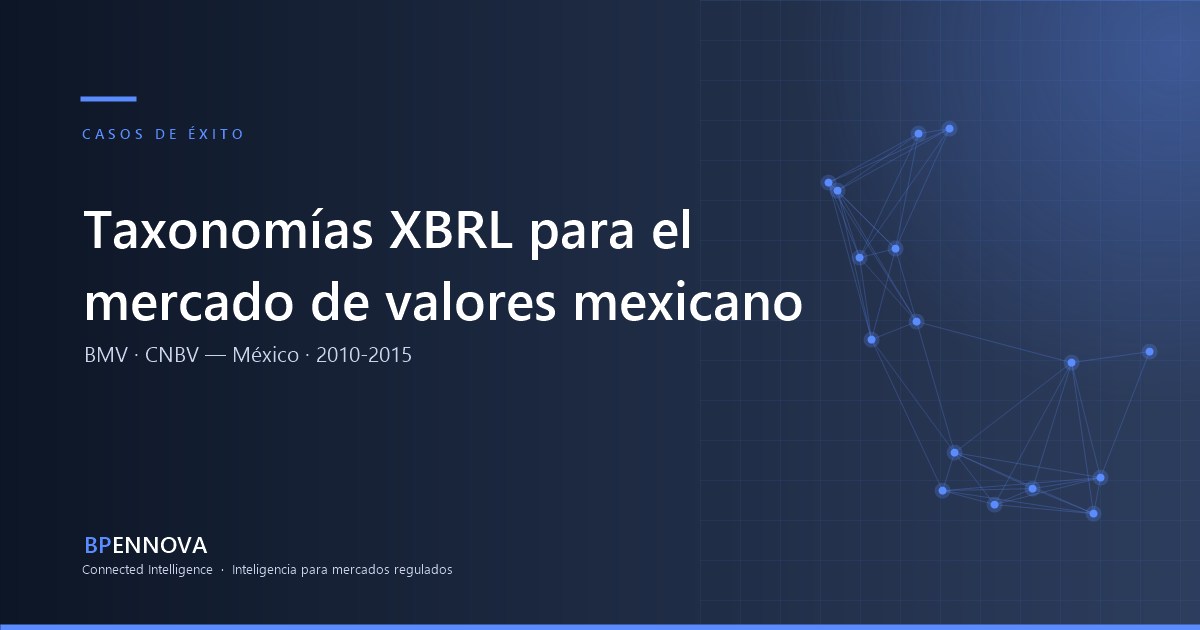 Desarrollo de Taxonomías XBRL para el Mercado de Valores Mexicano